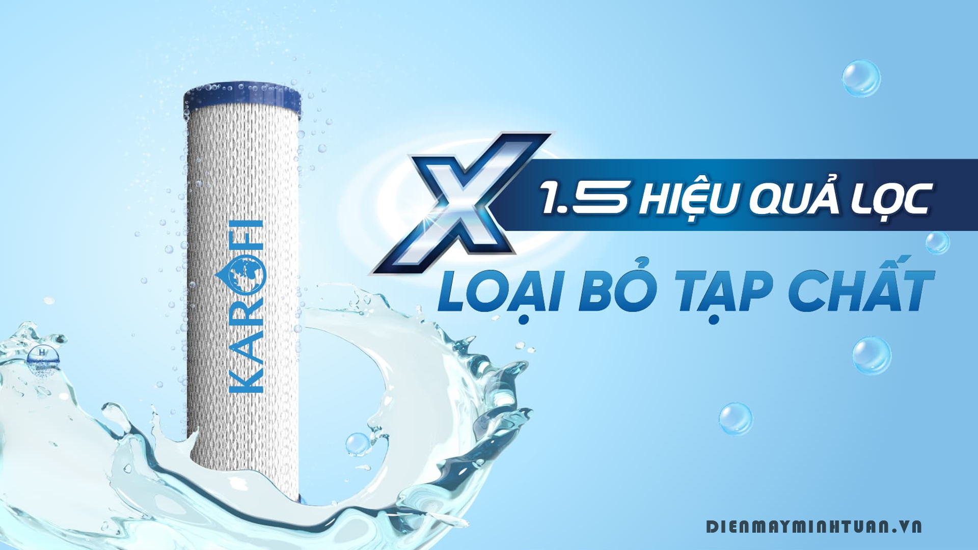 X1,5 hiệu quả lọc